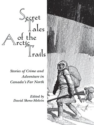cover image of Secret Tales of the Arctic Trails